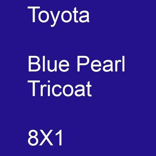 Toyota, Blue Pearl Tricoat, 8X1.